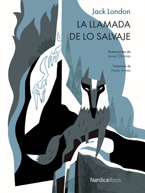 Detalles del título La llamada de lo salvaje de Jack London - Disponible